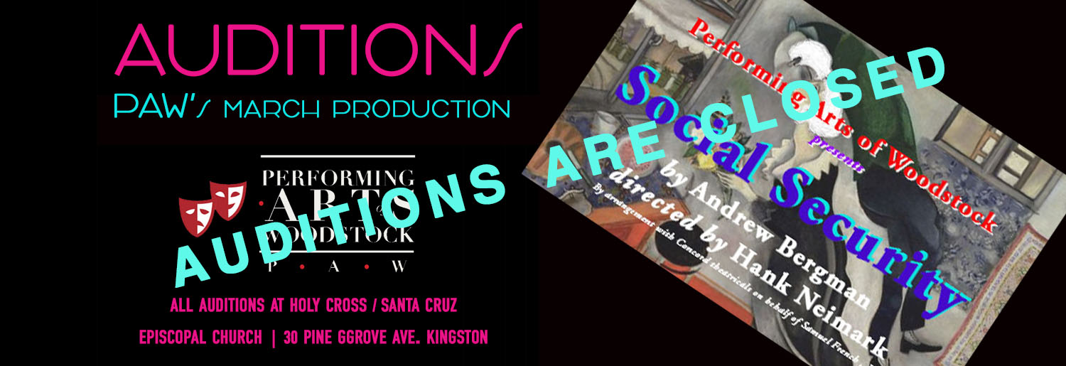 Auditions for our production of Social Security are closed.